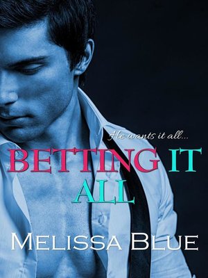cover image of Betting It All